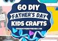 60 Easy DIY Father’s Day Crafts for Kids