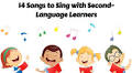 14 Songs To Sing With Young Second-Language Learners