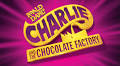 Preview: Charlie and the Chocolate Factory by Base Entertainment Asia