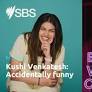 Kushi Venkatesh: Accidentally funny