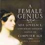A Female Genius, book review: Lord Byron's daughter and the dawn of the computer age