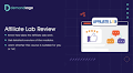 Affiliate Lab Review 2025 — Pricing & Pros And Cons