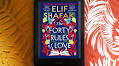 Celebrating 15 Years of Elif Shafak’s ‘The Forty Rules of Love’