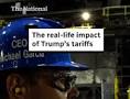 The real-life impact of Trump’s tariffs