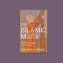 Review: The Islamic Mary