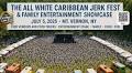 Local Event: All White Caribbean Jerk Fest & Family Entertainment Showcase