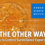 European Union Fails to Control Surveillance Exports