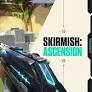 Introducing Skirmish: Ascension