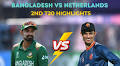 2nd T20: Bangladesh vs Netherlands Highlights - Bangla Tigers win by 9 wickets inside 14 Overs