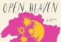 Open, Heaven by Seán Hewitt