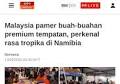 ASTRO AWANI The High Commission of Malaysia in Namibia Fruits and Food Promotion 2025 as appeared in AstroAwani and Bernama News today, 13 MAY 2025 - News From Mission - High Commission of Malaysia, Windhoek
