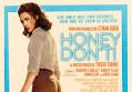 Don’t See ‘Honey Don’t’: When it comes to Ethan Coen’s new movie, the title says it all