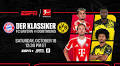 Der Klassiker: FC Bayern München vs. Borussia Dortmund Takes Center Stage on ESPN This Weekend