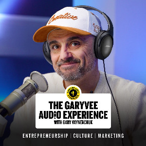 The GaryVee Audio Experience - Podcast - Apple Podcasts