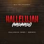 Khaligraph Jones – Hallelujah (Washwash) Ft. Bensoul MP3 DOWNLOAD