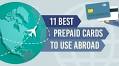 11 Best Prepaid Cards to Use Abroad (2025)