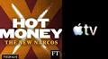 Series Based On ‘Hot Money: The New Narcos’ Podcast In Early Works At Apple TV — The Dish