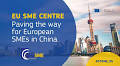 EU SME Centre in China: launch of phase IV and results of phase III