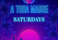 Local Event: A Toda Madre Saturdays (Reggaeton + Latin Vibes) DTLA