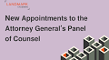 New Appointments to the Attorney General’s Panel of Counsel – Effective 1 September 2025