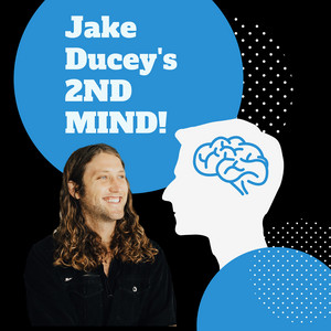Jake Ducey's 2nd Mind Podcast | Podcast on Spotify