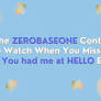 The ZEROBASEONE Content To Watch When You Miss The You had me at HELLO Era