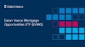 Meet the Eaton Vance Mortgage Opportunities ETF (EVMO)