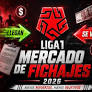 Mercado de fichajes de la Liga 1 2026: altas y bajas del fútbol peruano