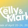 "Live with Kelly and Mark" Guest List: Kate Hudson, Vincent D’Onofrio, and More to Appear Week of April 20th