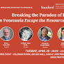 Rebuilding Democracy in Venezuela — Breaking the Paradox of Plenty: Can Venezuela Escape the Resource Trap?