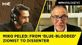 Miko Peled: Why the son of an Israeli general is calling for an end to 'apartheid' Israel