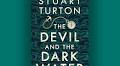 Review: The Devil and the Dark Water by Stuart Turton