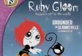 Ruby Gloom: Grounded in Gloomsville DVD (Canada)