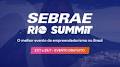Sebrae Rio Summit debaterá inovações e o futuro do empreendedorismo