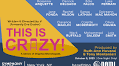 This is Crazy! A Play Benefiting NAMI