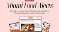 Sign Up for Miami Food Alerts: The 305’s Hottest Restaurant News Straight to Your Inbox!