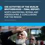Is there a "Muslim Brotherhood" in B&H and what are the connections of Bakir Izetbegović