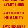 The Dawn of Everything. An essential reminder that we are in…