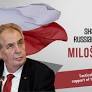 Shady Horses of Russian Propaganda, Miloš Zeman: Tactical change of consistent support of the Russian Fed ...