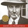 American Prometheus: the triumph and tragedy of J Robert Oppenheimer