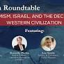 The Forum Roundtable: Islamism, Israel, and the Decline of Western Civilization