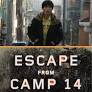 'Escape From Camp 14' review: A North Korean born into captive torment finds freedom also can be hellish
