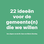 De gemeente(n) die we wíllen – Mr. Hans van Mierlo stichting