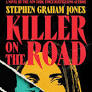 Killer on the Road/The Babysitter Lives by Stephen Graham Jones: Review by Gabino Iglesias