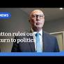 Peter Dutton Says He Is 'too Old' To Return To Politics | ABC NEWS [913a05]