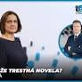 Komu pomôže trestná novela? | Mária Kolíková (SaS), poslankyňa NR SR, bývalá ministerka spravodlivosti