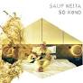 Salif Keita : So Kono