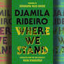 Speaking a more humane world into being — Djamila Ribeiro’s Where We Stand