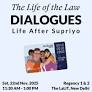The Life of the Law Dialogues: Life After Supriyo