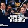 Democracy in Peril: the Fight for Free Election in Honduras